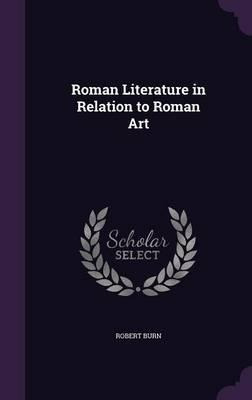 Libro Roman Literature In Relation To Roman Art - Robert ...