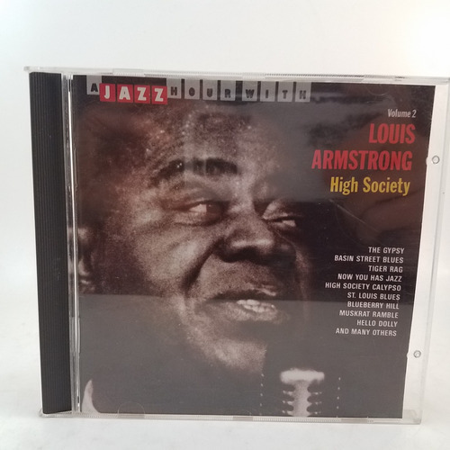 Louis Armstrong  - A Jazz Hour With 2 - High Society - Cd  