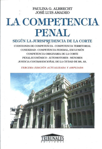 La Competencia Penal Jurisprudencia De Corte - Amadeo - Dyf