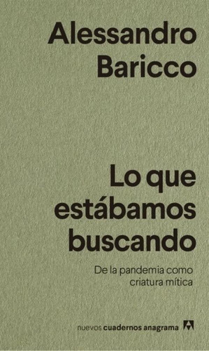 Libro - Libro Lo Que Estabamos Buscando De Alessandro Baric