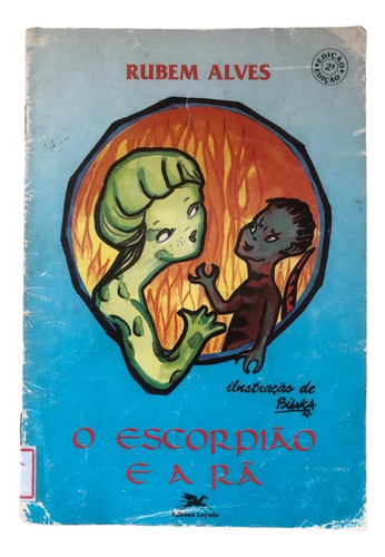 O Escorpião E A Rã, De Rubem Alves, 2ª Edição, 1989
