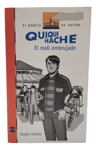Quique Hache El Mall Embrujado - Sergio Gómez
