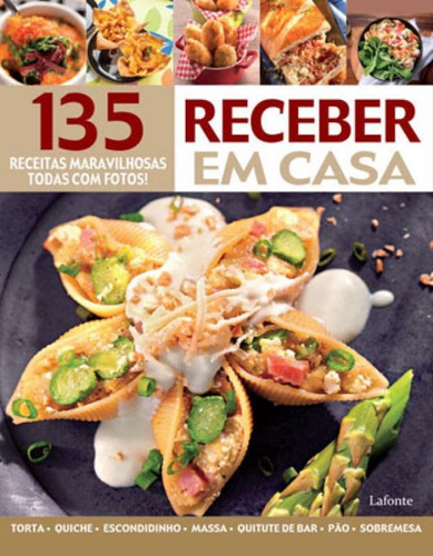 Receitas Maravilhosas - Receber em Casa, de Editora Lafonte. Editorial Lafonte, tapa mole en português