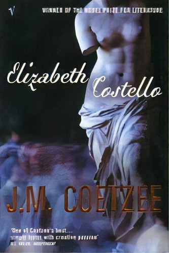 Elizabeth Costello - Vintage **new Edition** Kel Edi, De Coetzee, J. M.. Editorial Vintage Publishing En Inglés