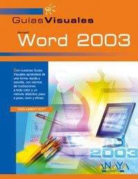 Libro Guias Visuales Word 2003 Microsoft De Maria Kimbert Sc