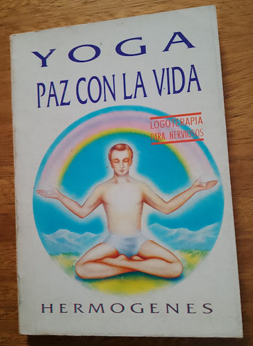 Yoga  Paz Con La Vida Hermogenes     