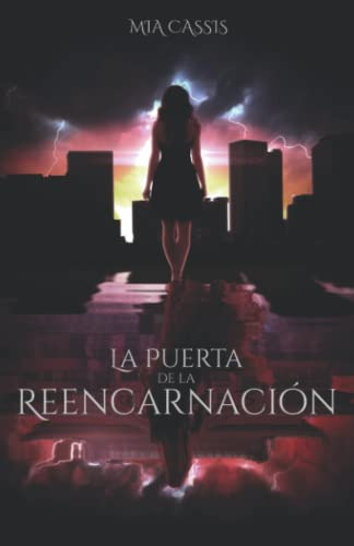 La Puerta De La Reencarnacion