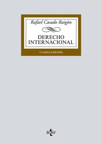 Derecho Internacional, De Casado Raigón, Rafael. Editorial Tecnos, Tapa Blanda En Español