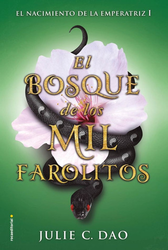 El Bosque De Los Mil Farolitos - Dao, Julia C