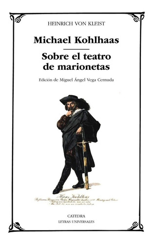 Libro Michael Kohlhaas; Sobre El Teatro De Marionetas