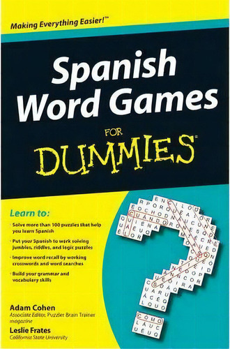 Spanish Word Games For Dummies, De Adam Cohen. Editorial John Wiley Sons Ltd, Tapa Blanda En Inglés