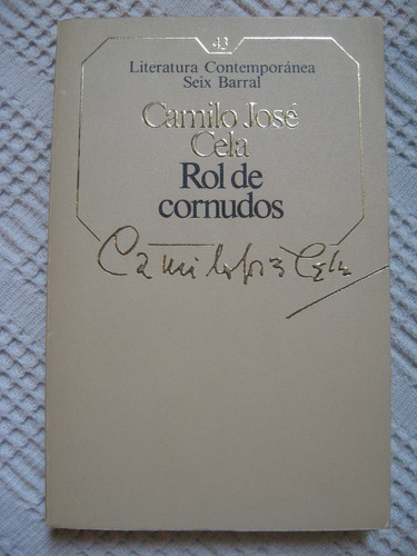 Camilo José Cela - Rol De Cornudos