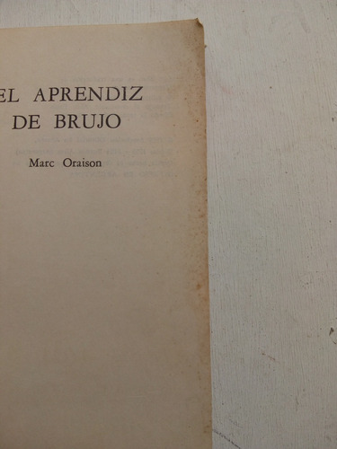 El Aprendiz De Brujo De Marc Oraison (usado) (Usado)