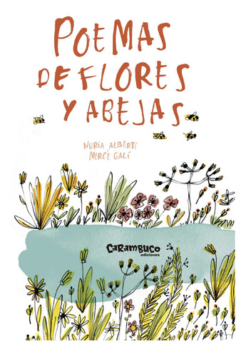 Poemas De Flores Y Abejas Martinez, Nuria/gali Saranau, Merc