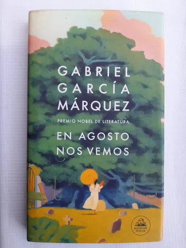 En Agosto Nos Vemos - Original Tapa Dura