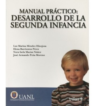 Manual Práctico: Desarrollo De La Segunda Infancia Trillas
