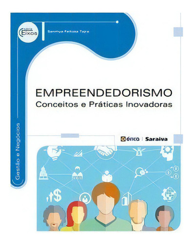 Empreendedorismo, De Sanmya Feitosa Tajra. Editora Érica Em Português