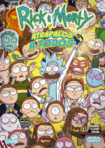 Cómic, Cartoon, Rick And Morty Atrápalos A Todos Ovni Press