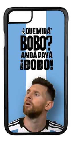 Funda Que Mira Bobo Compatible iPhone 7 8 Messi Antideslizan