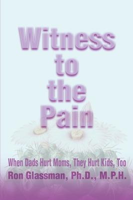Libro Witness To The Pain - Ron Glassman
