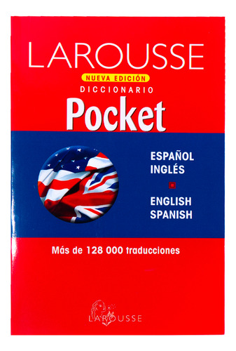DICCIONARIO POCKET INGLÉS-ESPAÑOL Y V, de Ediciones Larousse. Editorial Larousse, tapa pasta blanda, edición 1 en español, 1996