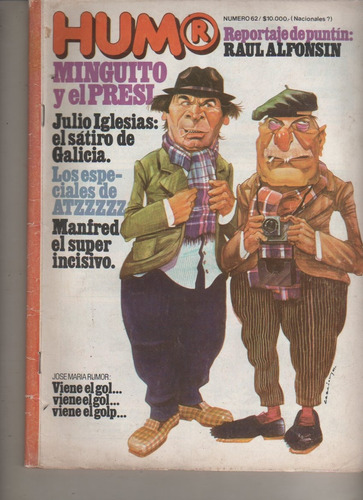 Revista ** Humor** N° 62 Año 1981 - Minguito Y El Presi