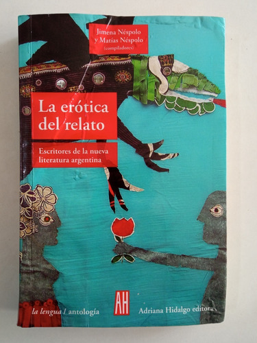 La Erotica Del Relato - Jimena Y Matias Nespolo Con Humedad