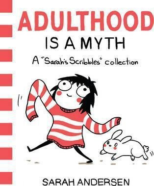 Adulthood Is A Myth - Sarah Andersen (paperback)