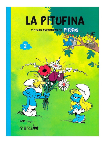 Los Pitufos - La Pitufina Y Otras Historias - Peyo - Merci