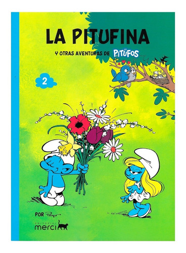 Imagen 1 de 2 de Los Pitufos - La Pitufina Y Otras Historias - Peyo - Merci
