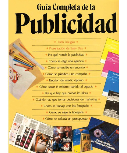 Guia Completa De La Publicidad, De Douglas, Torin. Serie N/a, Vol. Volumen Unico. Editorial Herman Blume, Tapa Blanda, Edición 1 En Español