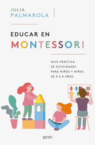 Libro Educar En Montessori - Eva Desamparados Ibars (aka ...
