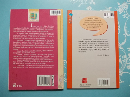Amor & Cuba-libre (álvaro Cardoso Homes). Histórias Verdadeiras (giselda Laporta Nicolelis). Os Heróis Em Defesa Da Água (beatriz Monteiro Da Cunha) (Usado)