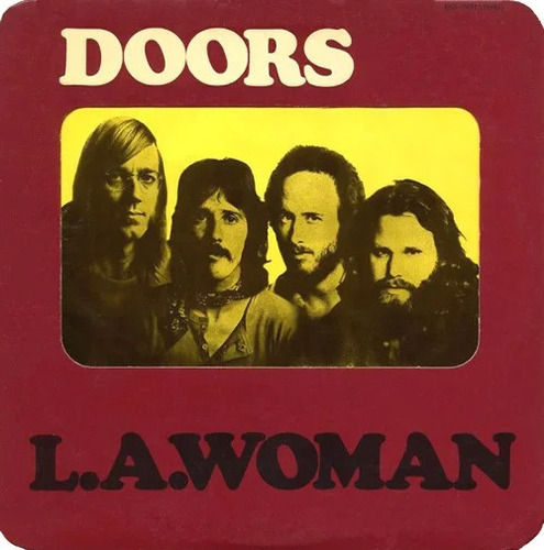 The Doors - L.a. Woman (vinyl Replica Sleeve)