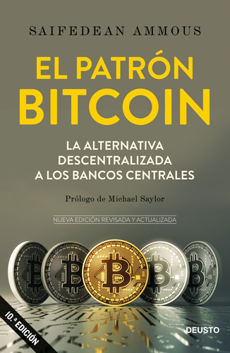 Libro El Patrón Bitcoin - Saifedean Ammous