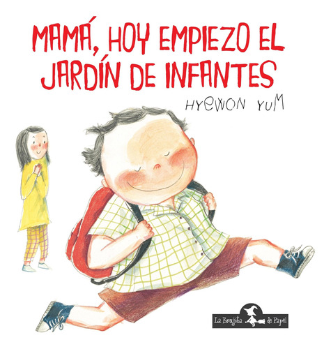 Mama, Hoy Empiezo El Jardin De Infantes