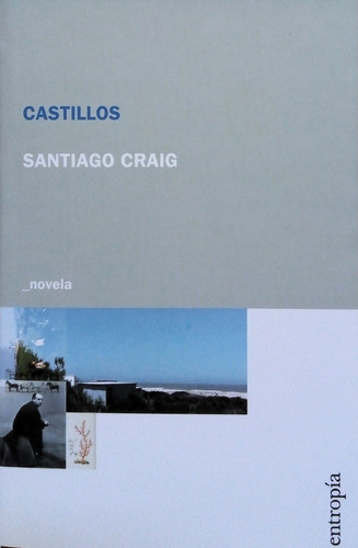 Castillos - Santiago Craig