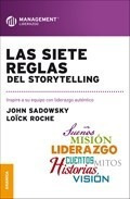 Siete Reglas Del Storytelling Inspire A Su Equipo Con Lider