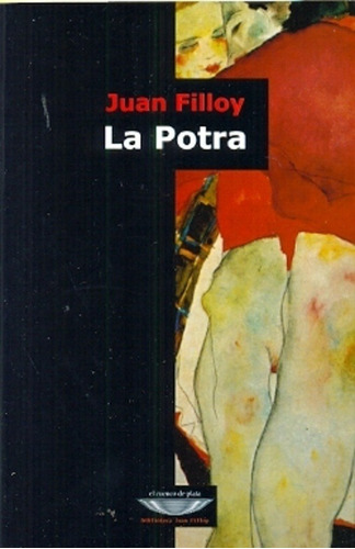 La Potra - Juan Filloy