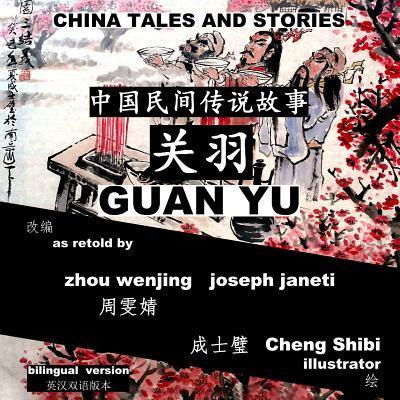 Libro China Tales And Stories : Guan Yu: Bilingual Versio...