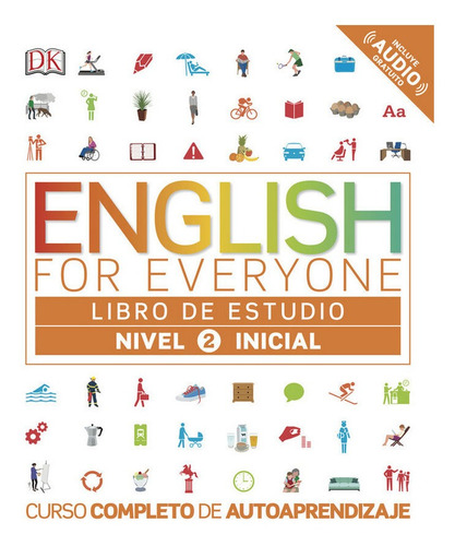 English For Everyone Espaã¿ol Nivel Inicial 2 Libro Estud...