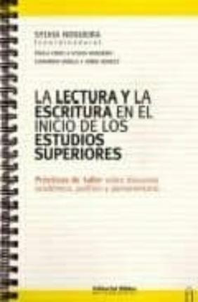 Lectura Y La Escritura En El Inicio De Los Estudios Superior