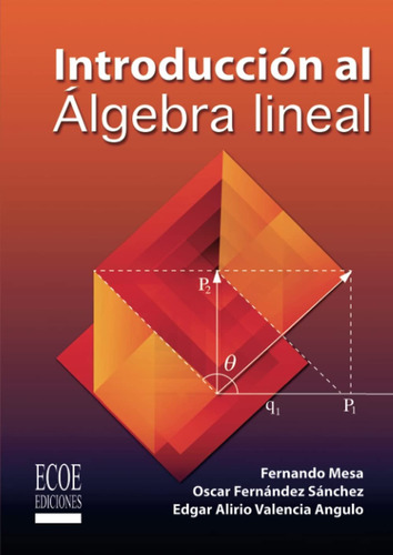 Libro:  Introducción Al Álgebra Lineal (spanish Edition)