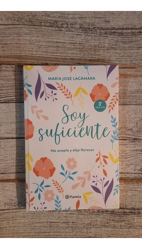 Soy Suficiente, María José Lacámara