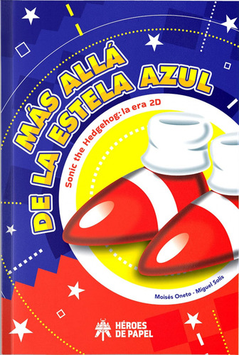 Más Allá De La Estela Azul Sonic De Hedgehog: La Era 2d -