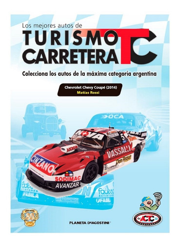 Coleccion Autos Carrera Tc N3 Chevrolet Matias Rossi 2014