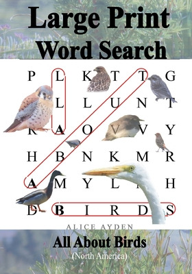 Libro Large Print Word Search: All About Birds (north Ame...