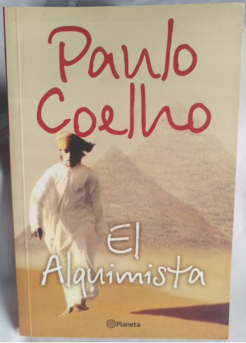 El Alquimista De Paulo Coelho + En Busca De Los Sueños