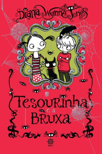 Tesourinha e a bruxa, de Jones, Diana Wynne. Editorial Galera, capa mole em português, 2015