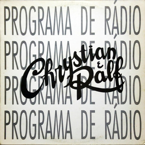 Chrystian E Ralf Lp Entrevista Programa De Rádio 1993 1759